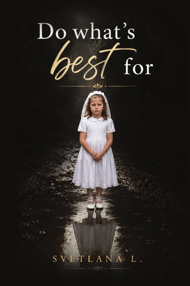 Do Whats best For